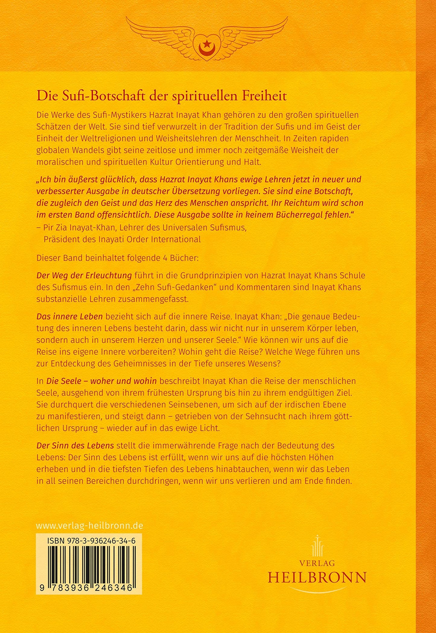 Gesamtausgabe Band 1: Das innere Leben: Der Weg der Erleuchtung, Das innere Leben, Die Seele - woher und wohin, Der Sinn des Lebens (Centennial Edition: Die Sufi-Botschaft von Hazrat Inayat Khan)