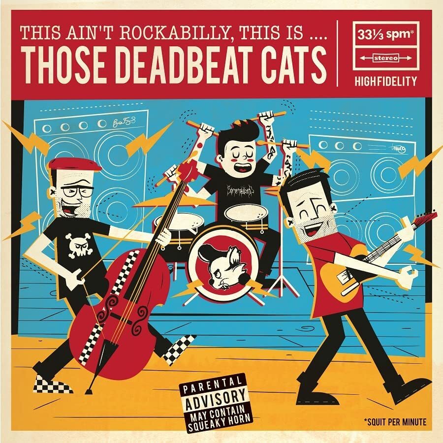 This Ain't Rockabilly, This Is... Those Deadbeat Cats