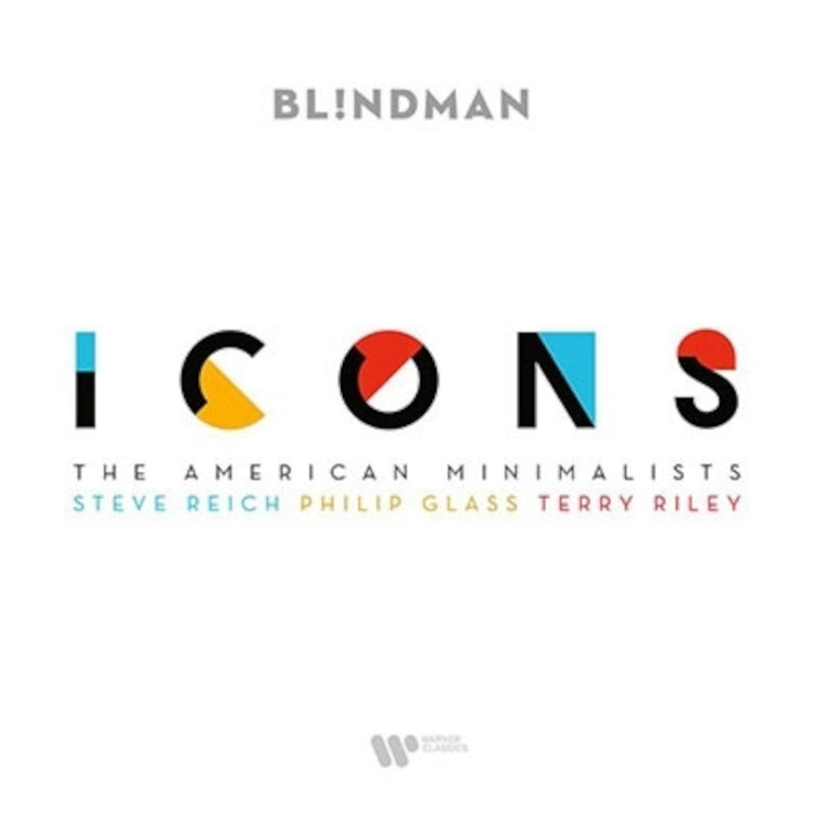 Steve Reich/Philip Glass/Terry Riley: Icons: The American Minimalists