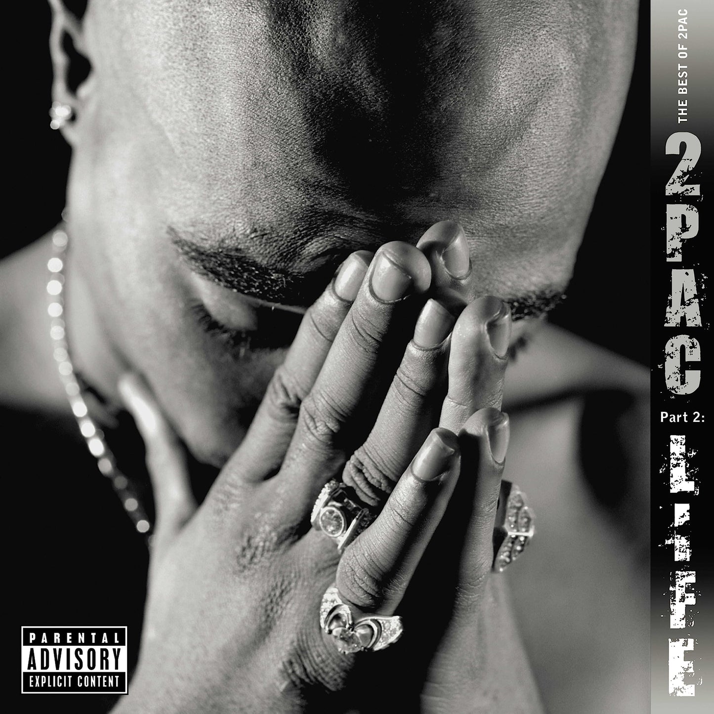The Best Of 2pac - Part 2: Life explicit_lyrics
