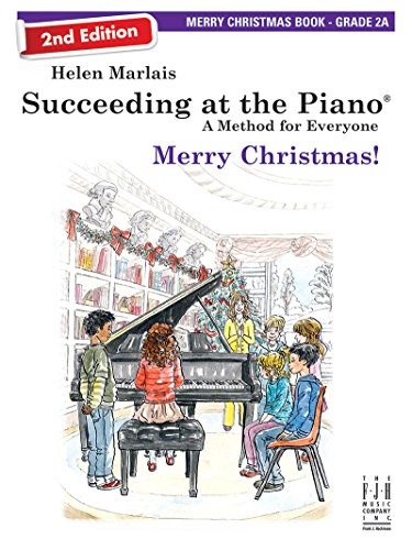 Succeeding at the Piano Merry Christmas!