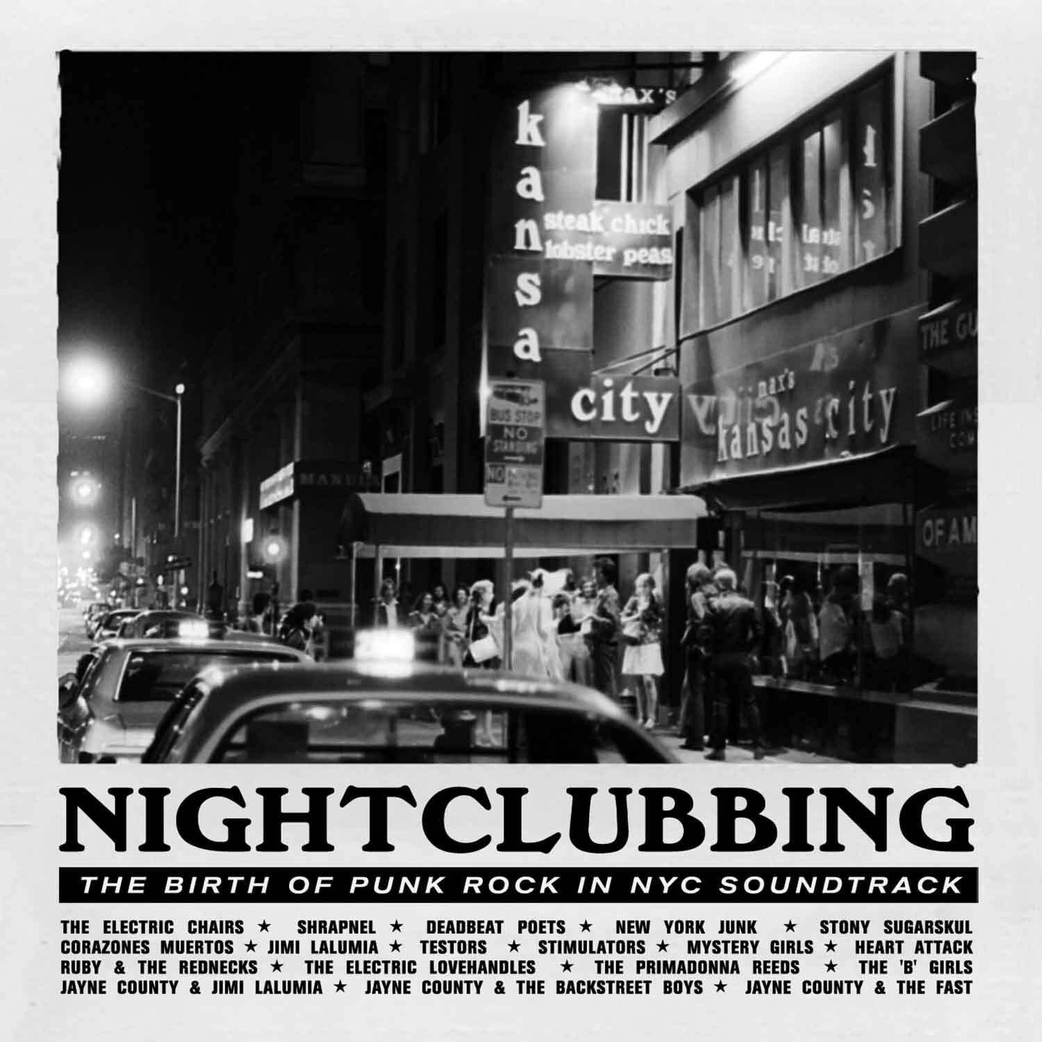 Nightclubbing: The Birth of Punk Rock in NYC Soundtrack