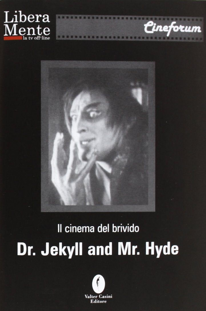 Il cinema del brivido. Dr. Jeckill & Mr. Hyde. Con DVD