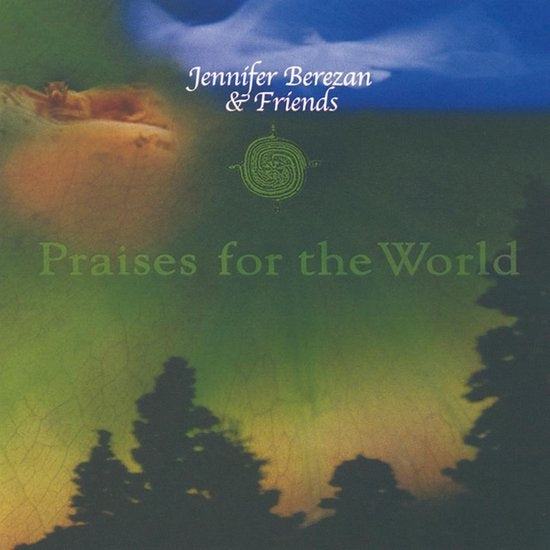Praises For The World