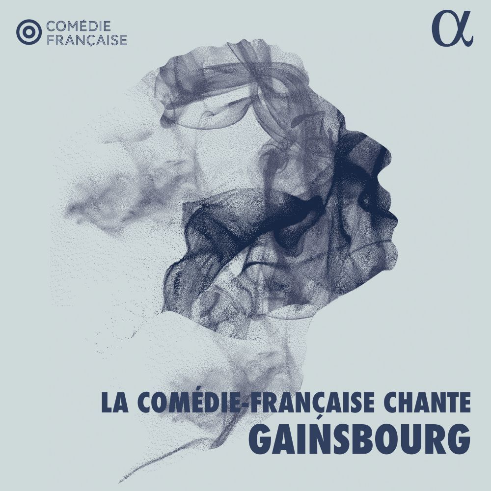 La Comédie-Française Chante Gainsbourg