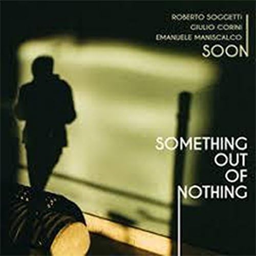 Something Out Of Nothing