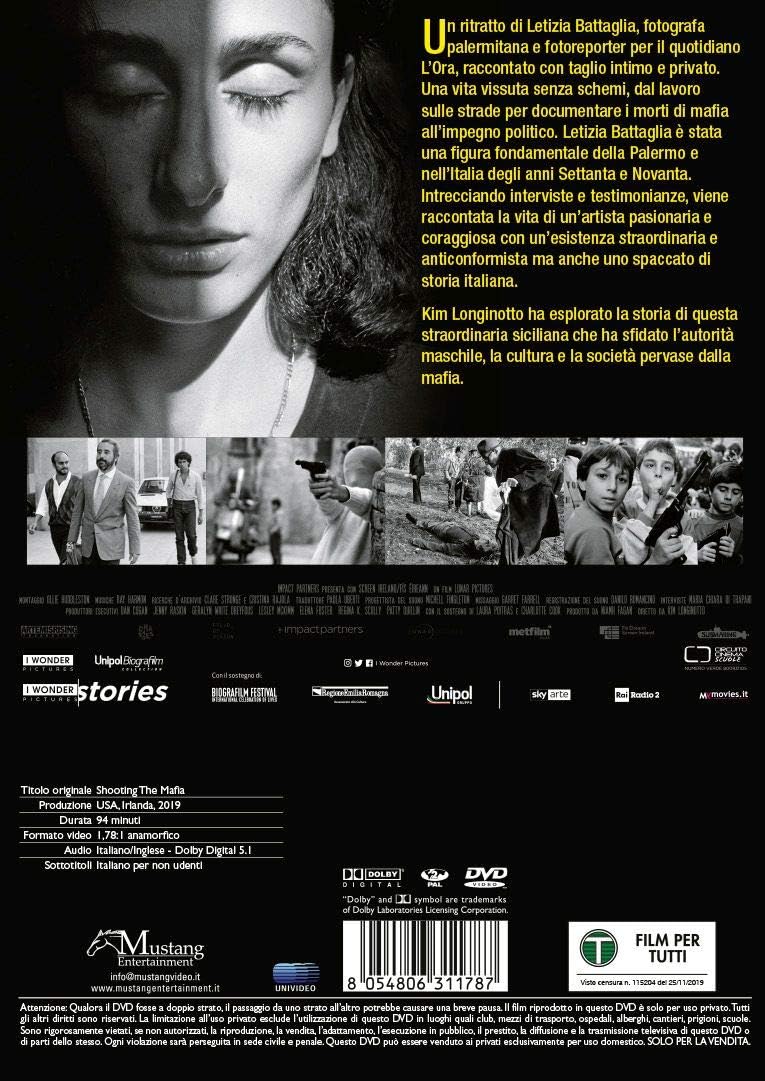 Letizia Battaglia Shooting the Mafia