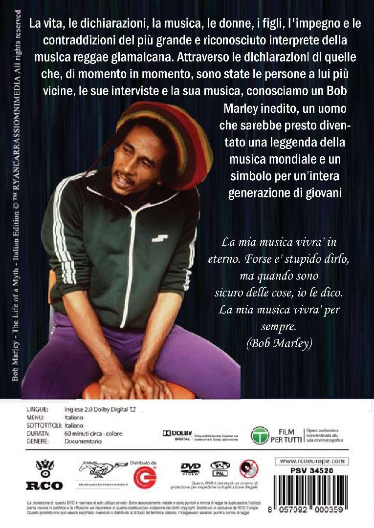 Bob Marley - La Vita Di Un Mito