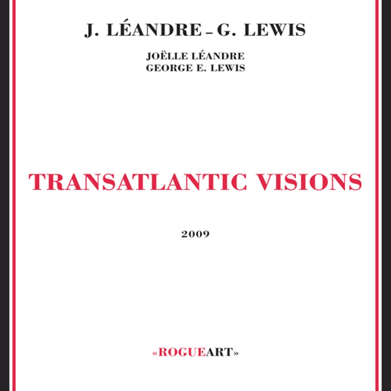 Transatlantic Visions