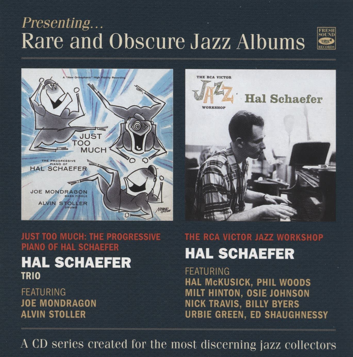 Just Too Much + The RCA Victor Jazz Workshop