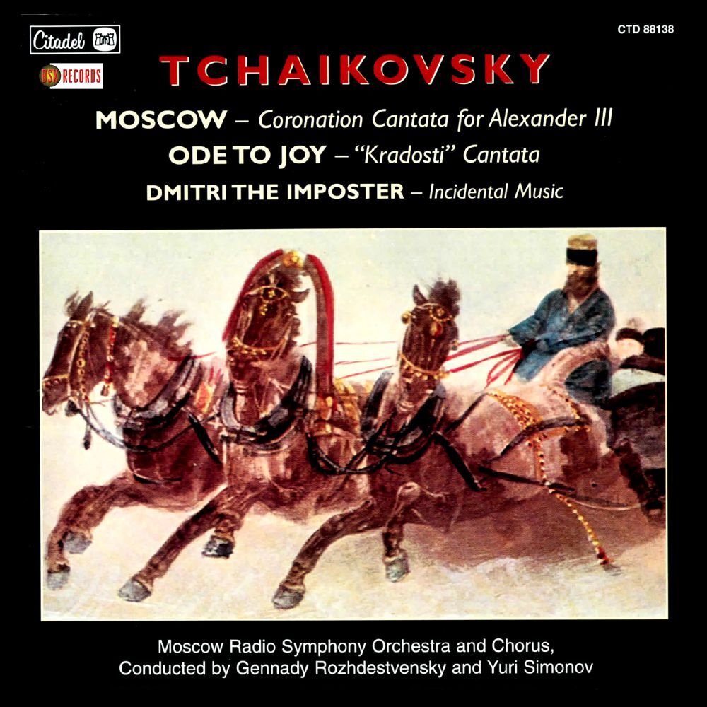 Tchaikovsky: Moscow - Coronation Cantata for Alexander III/...
