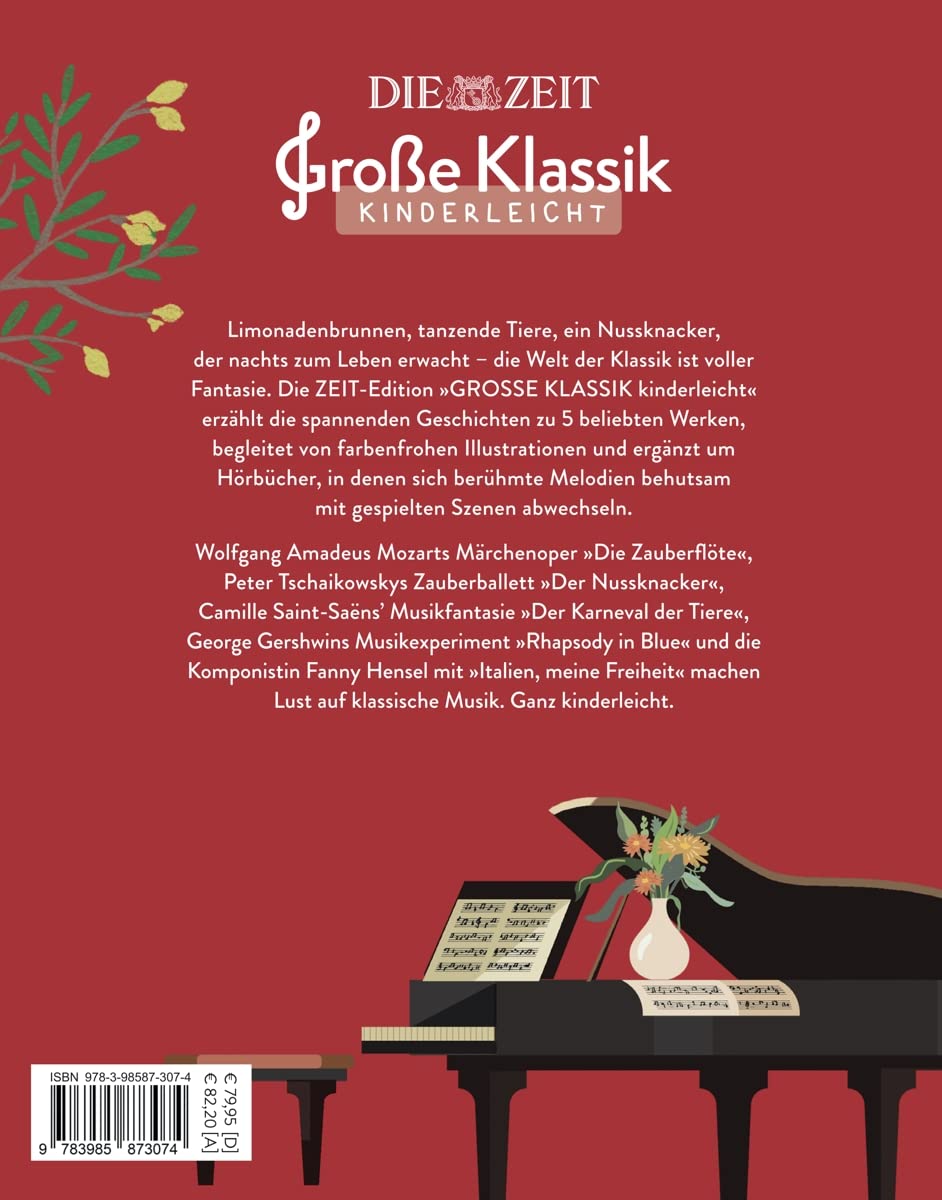 Große Klassik kinderleicht. DIE ZEIT-Edition. (5er-Buchschuber): 5 illustrierte Bücher plus Hörbuch-CDs mit Musik, im Schuber