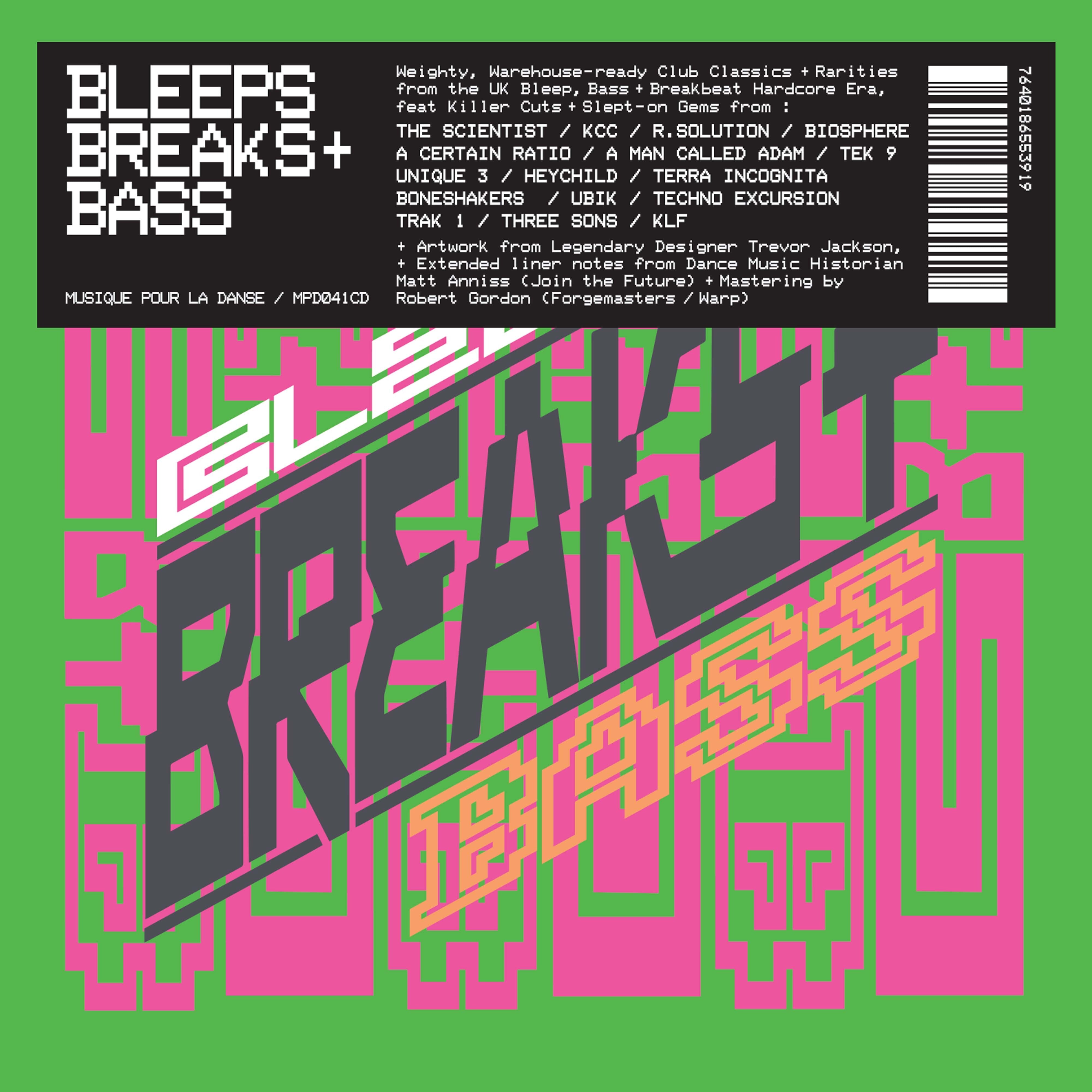 Bleeps, Breaks + Bass