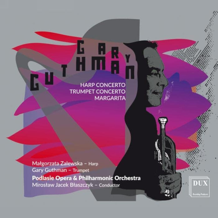 Gary Guthman: Harp Concerto/Trumpet Concerto/Margarita