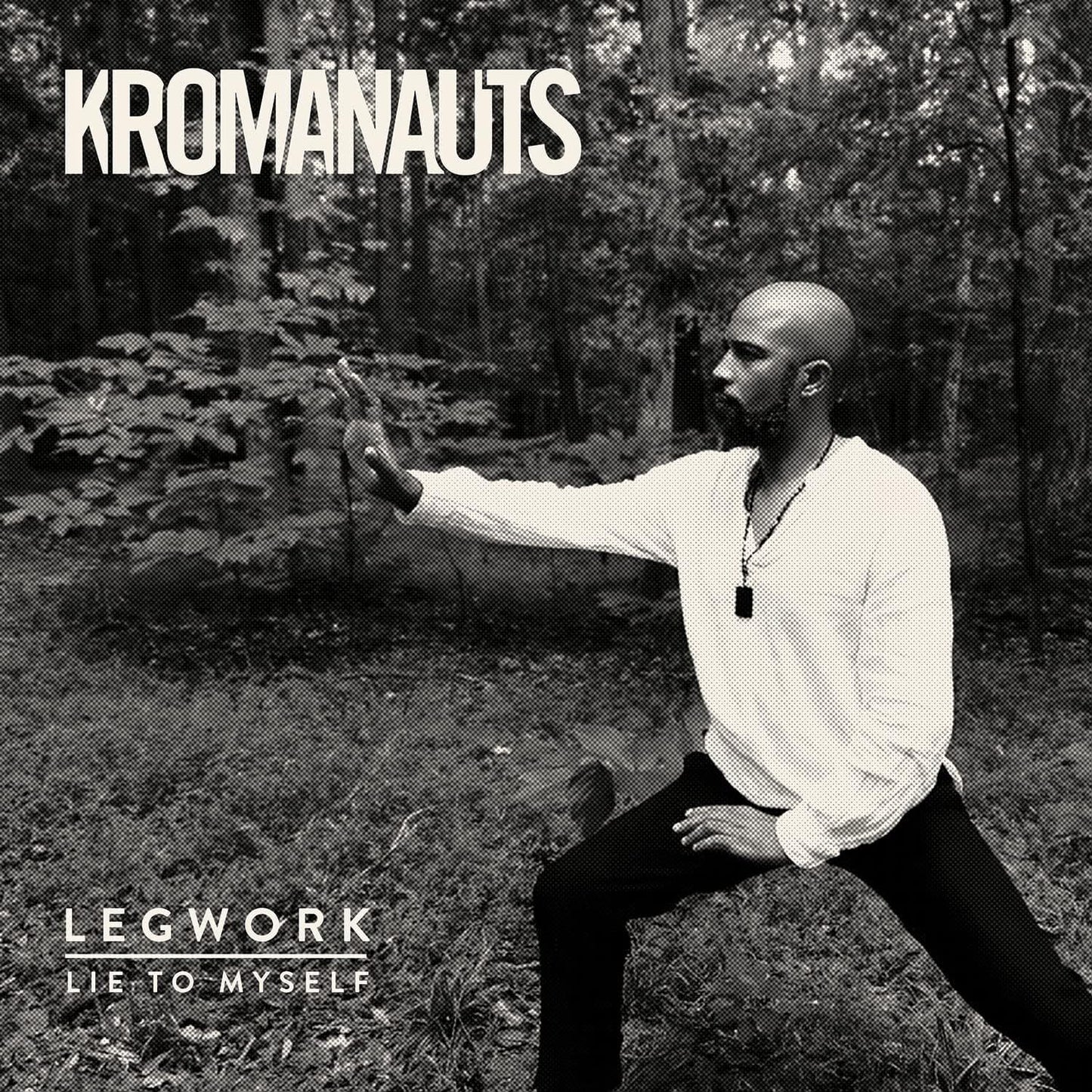 Legwork/Lie to Myself