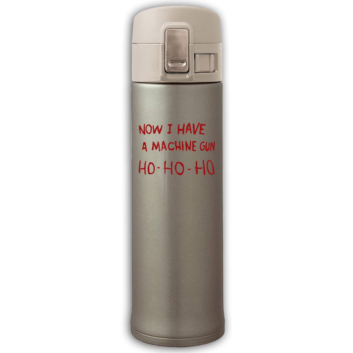 Now I Have A Machine Gun Ho-Ho-Ho Stainless Steel Insulation Cup Spring Lid Insulation Bottle 500ml / 17oz