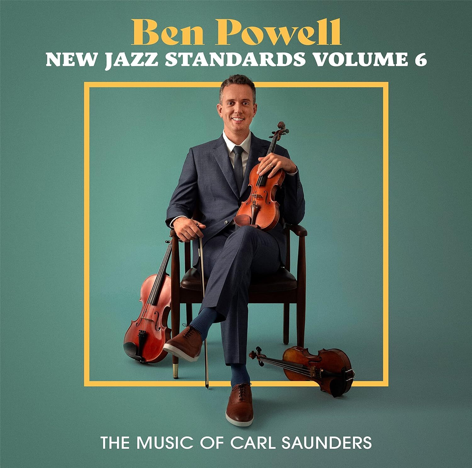 New Jazz Standards: The Music of Carl Saunders - Volume 6