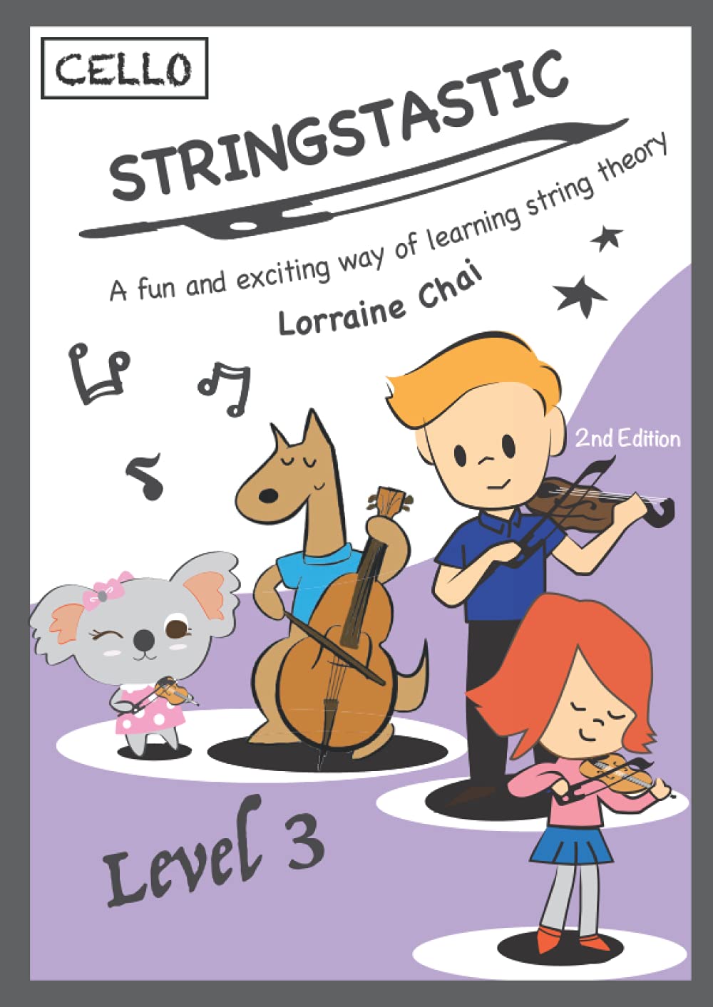 Stringstastic Level 3 Cello: String Music Theory (Stringstastic Cello