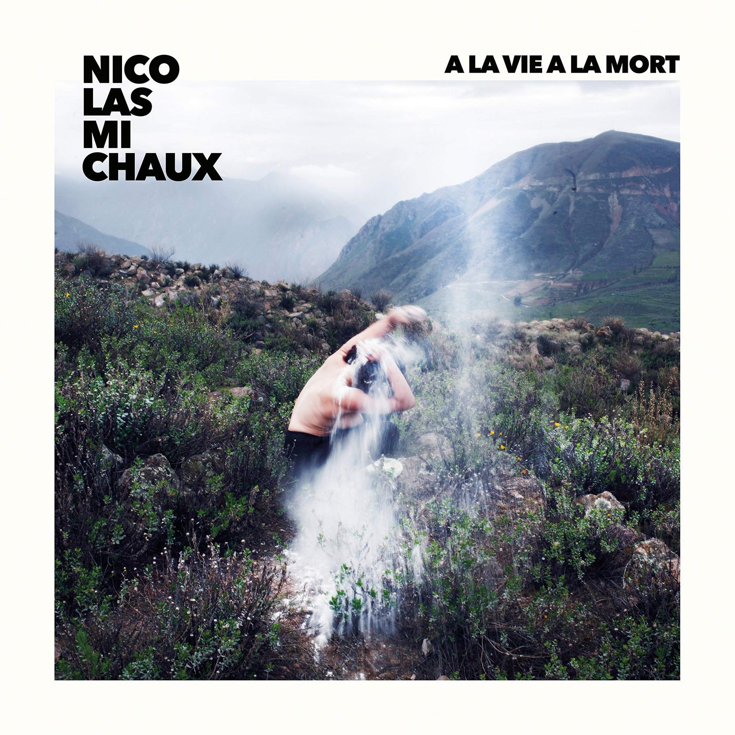 A la Vie. a la Mort