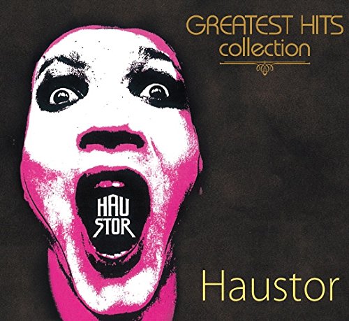 Greatest Hits Collection / Haustor
