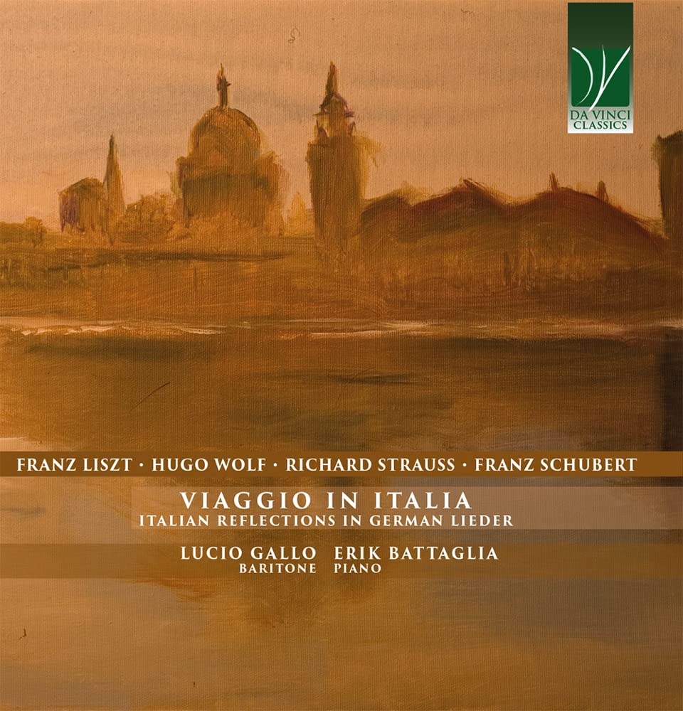 Viaggio In Italia - Italian Reflections In German Liedr