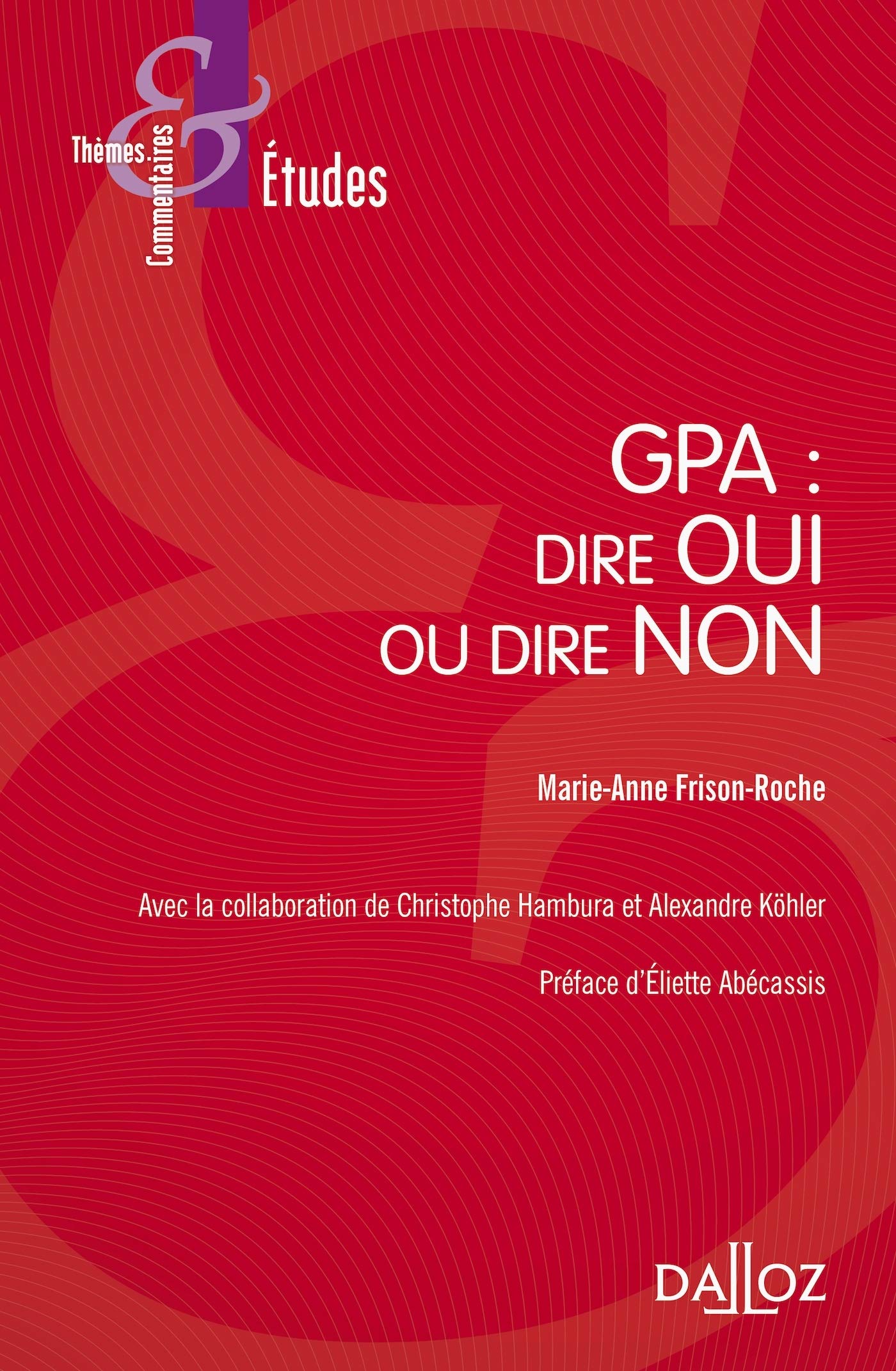La Gestation Pour Autrui - Nouveaute