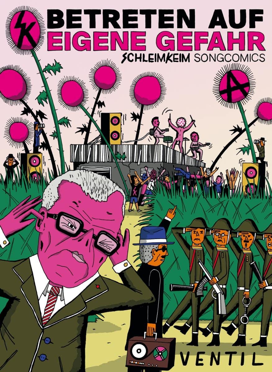 Betreten Auf Eigene Gefahr - Schleimkeim Songcomics