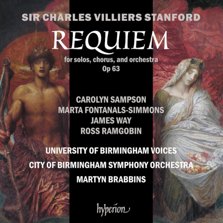 Sir Charles Villiers Stanford: Requiem for Solo, Chorus, And...