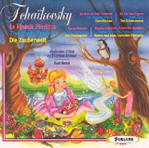 Pyotr Ilyich Tchaikovsky - Monde Feerique