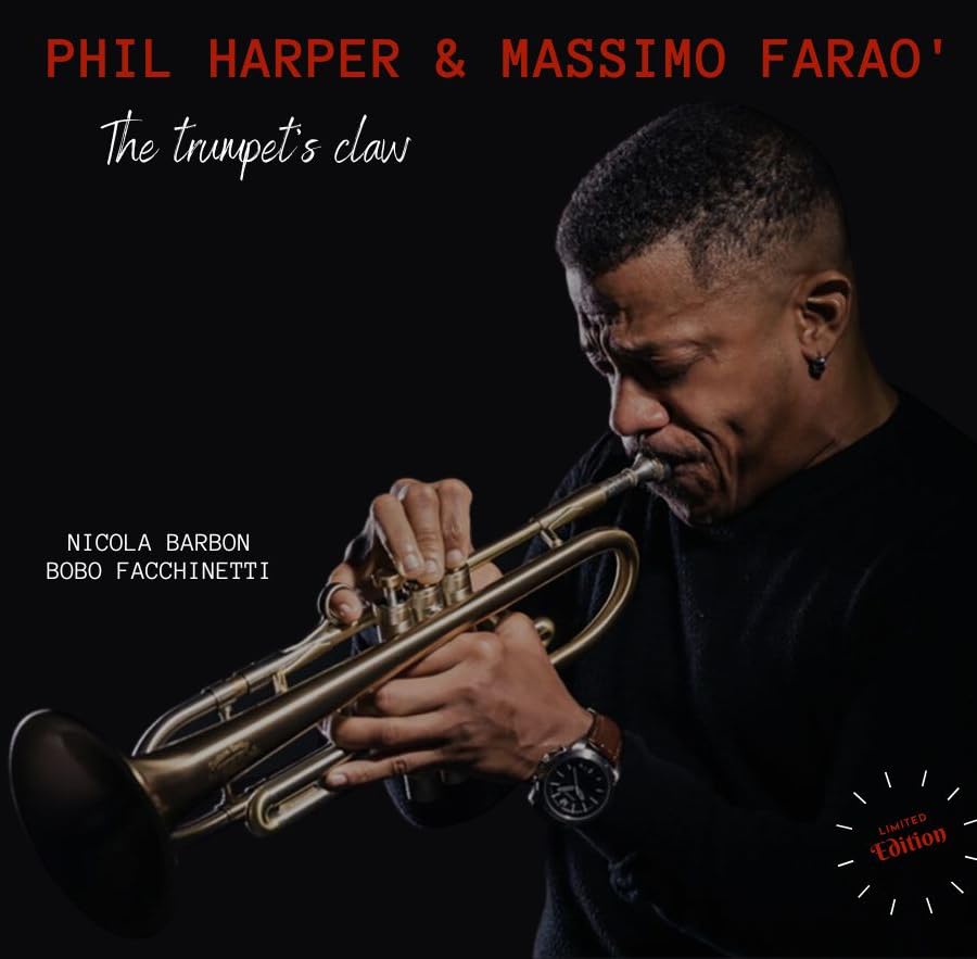 Phil Harper E Massimo Farao` - The Trumpet`S Claw