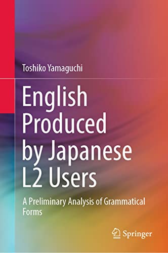 English Produced By Japanese L2 Users :