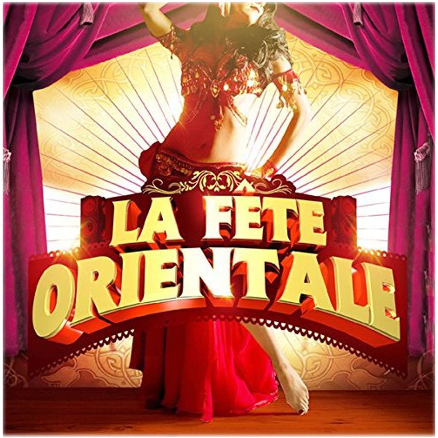 La Fete Orientale