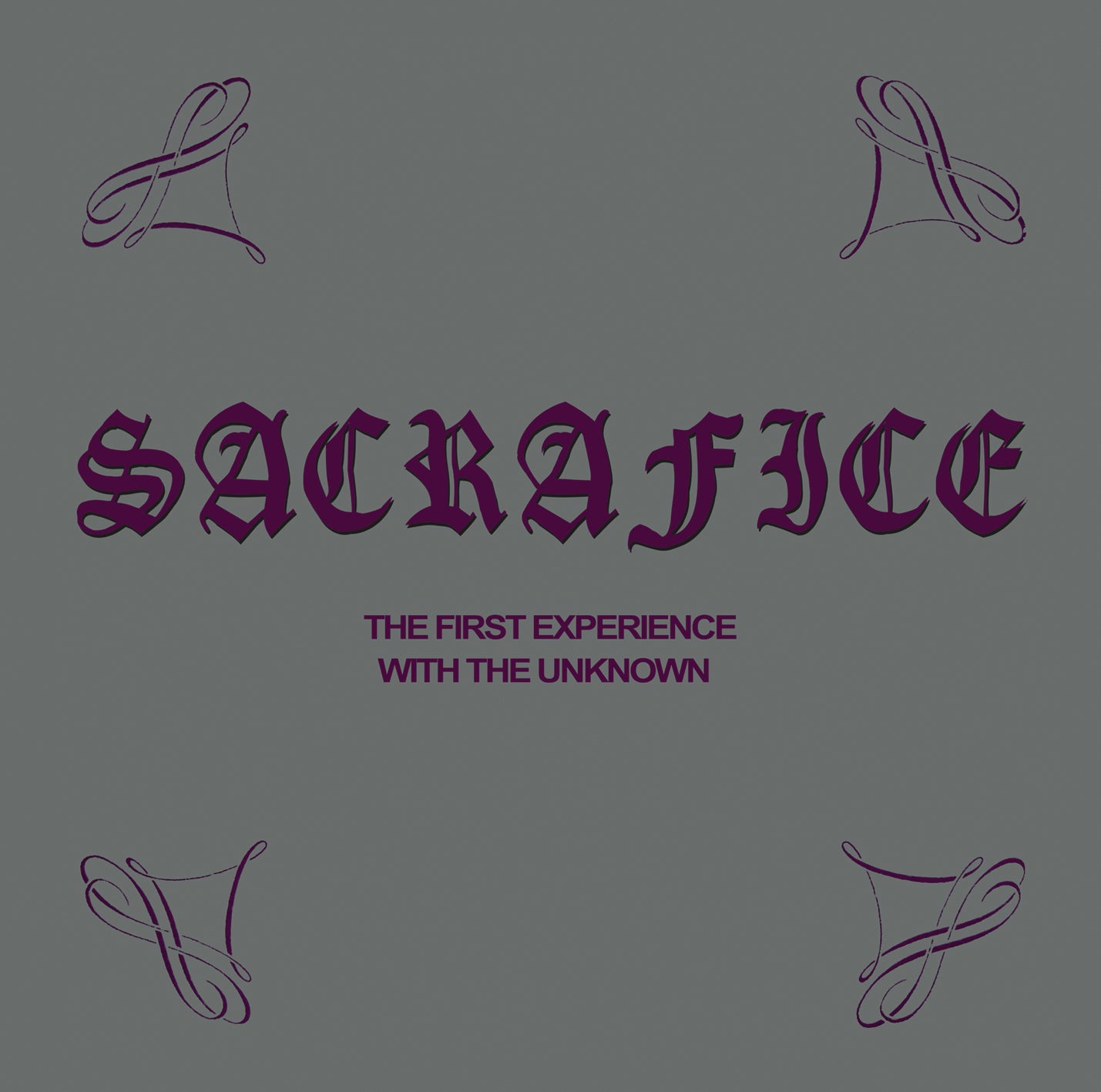 The First Experience With the Unknown