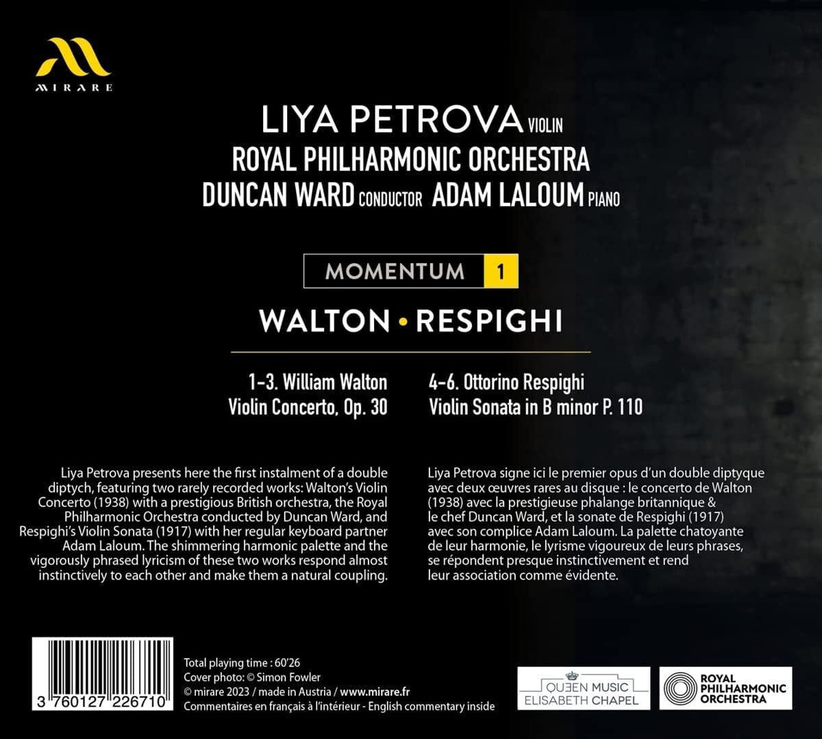 Liya Petrova: Momentum 1: Walton: Violin Concerto/Respighi: Violin Sonata