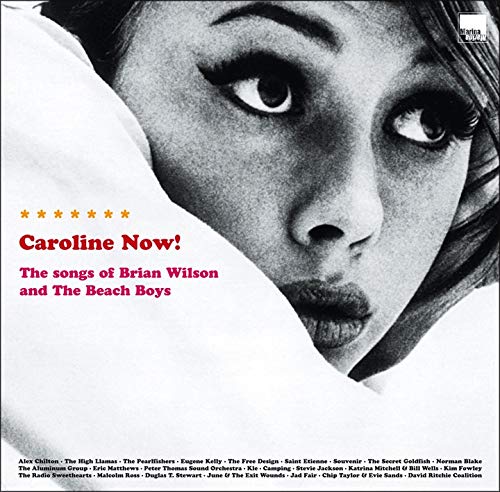 Caroline Now! The Songs of Brian Wilson