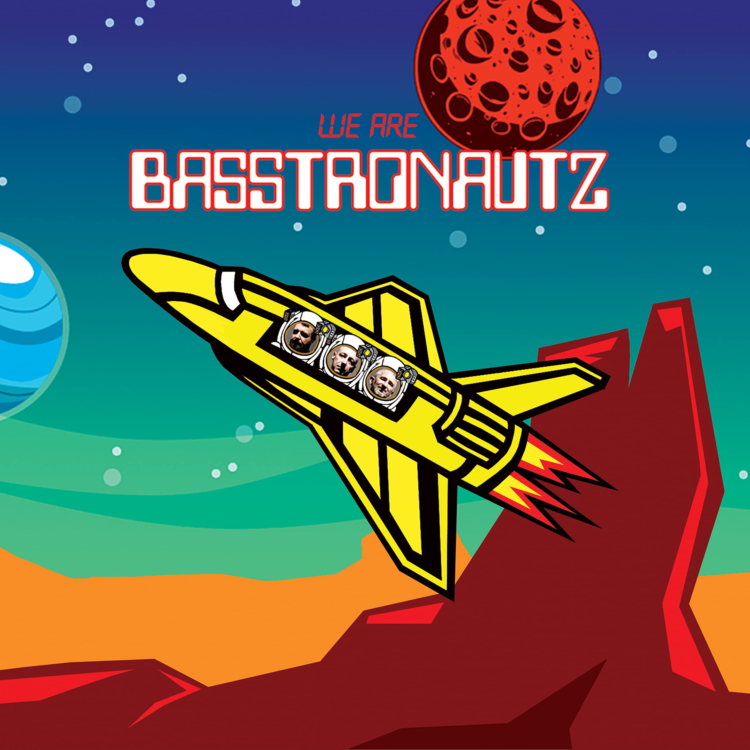 We Are Basstronautz