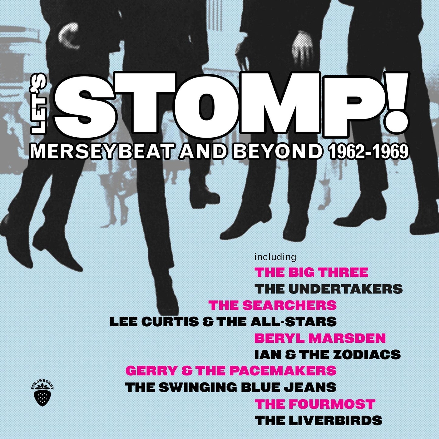 Let's Stomp!: Merseybeat and Beyond 1962-1969
