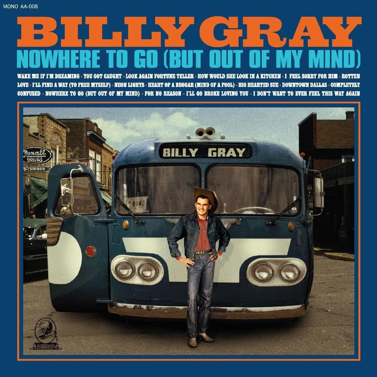Nowhere to Go (But Out of My Mind)
