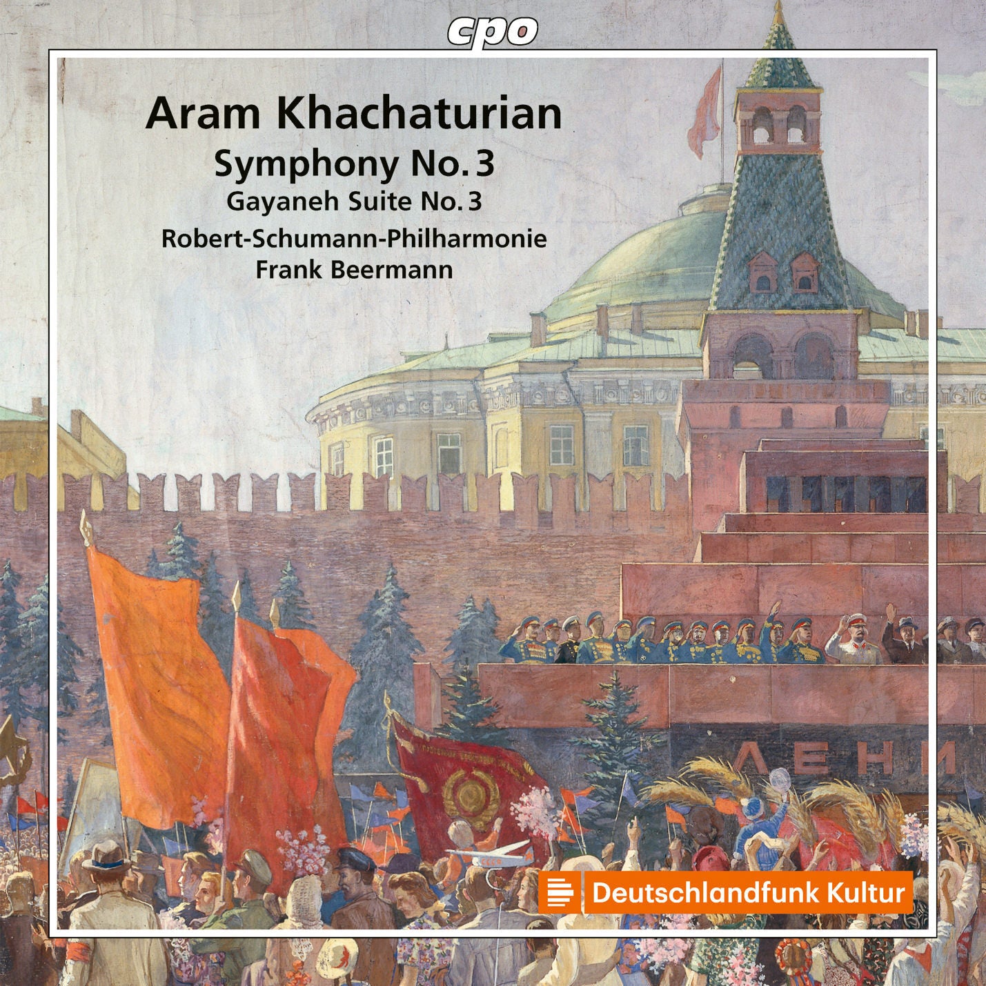 Aram Khachaturian: Symphony No. 3/Gayaneh Suite No. 3