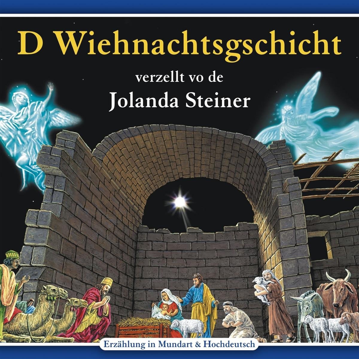 D Wiehnachtsgschicht