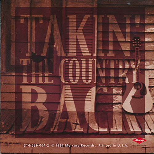 Takin' the Country Back