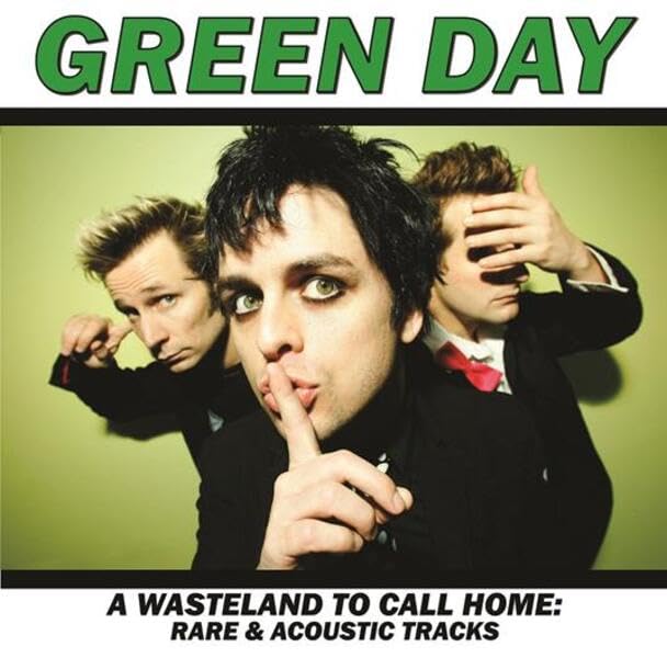 A Wasteland To Call Home: Rare & Acoustic Tracks