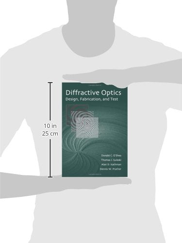 Diffractive Optics: Design, Fabrication, and Test