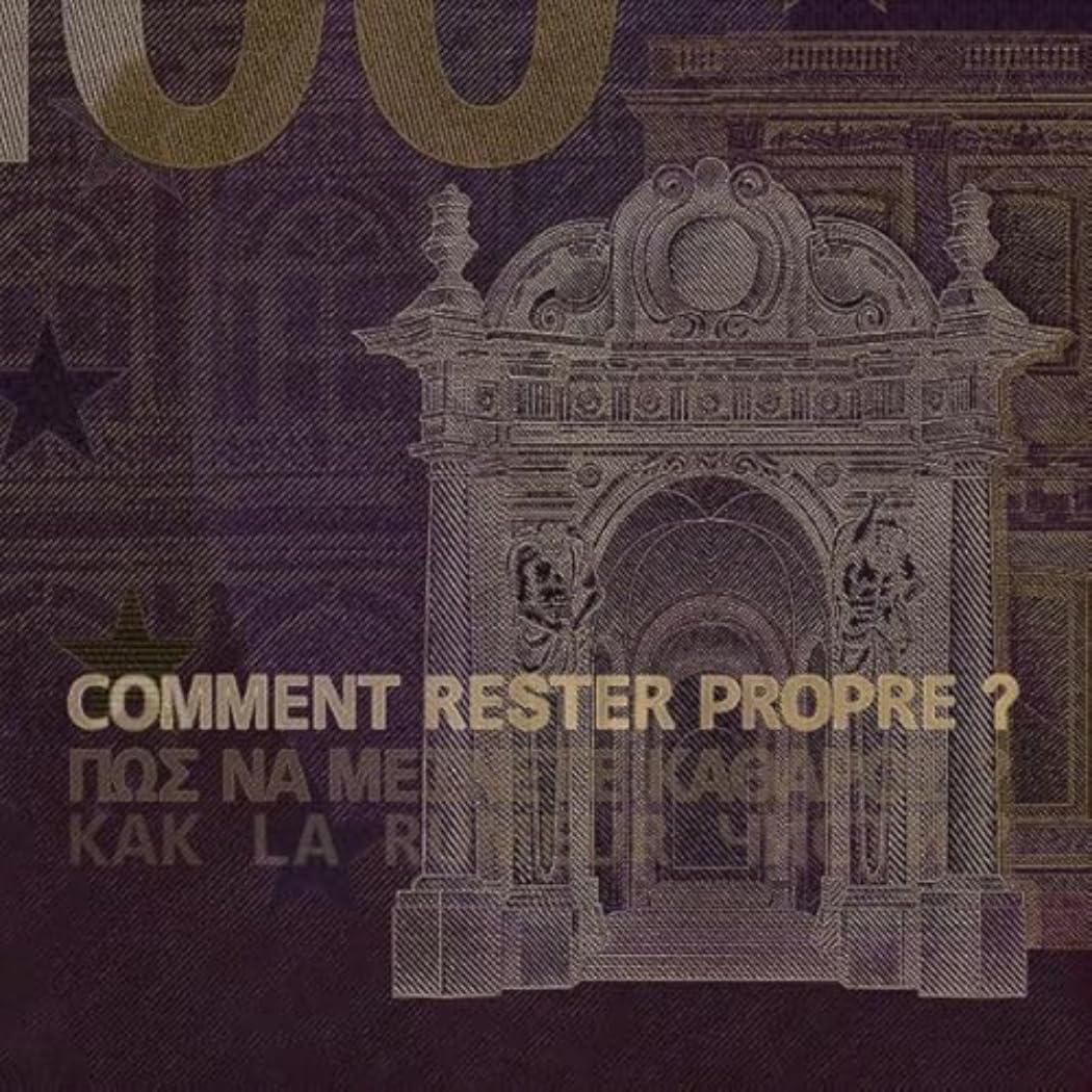 La Rumeur - Comment Rester Propre?