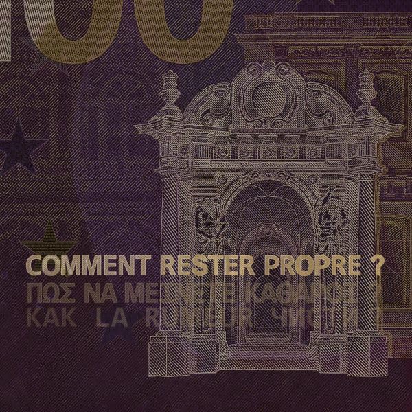 Comment Rester Propre?