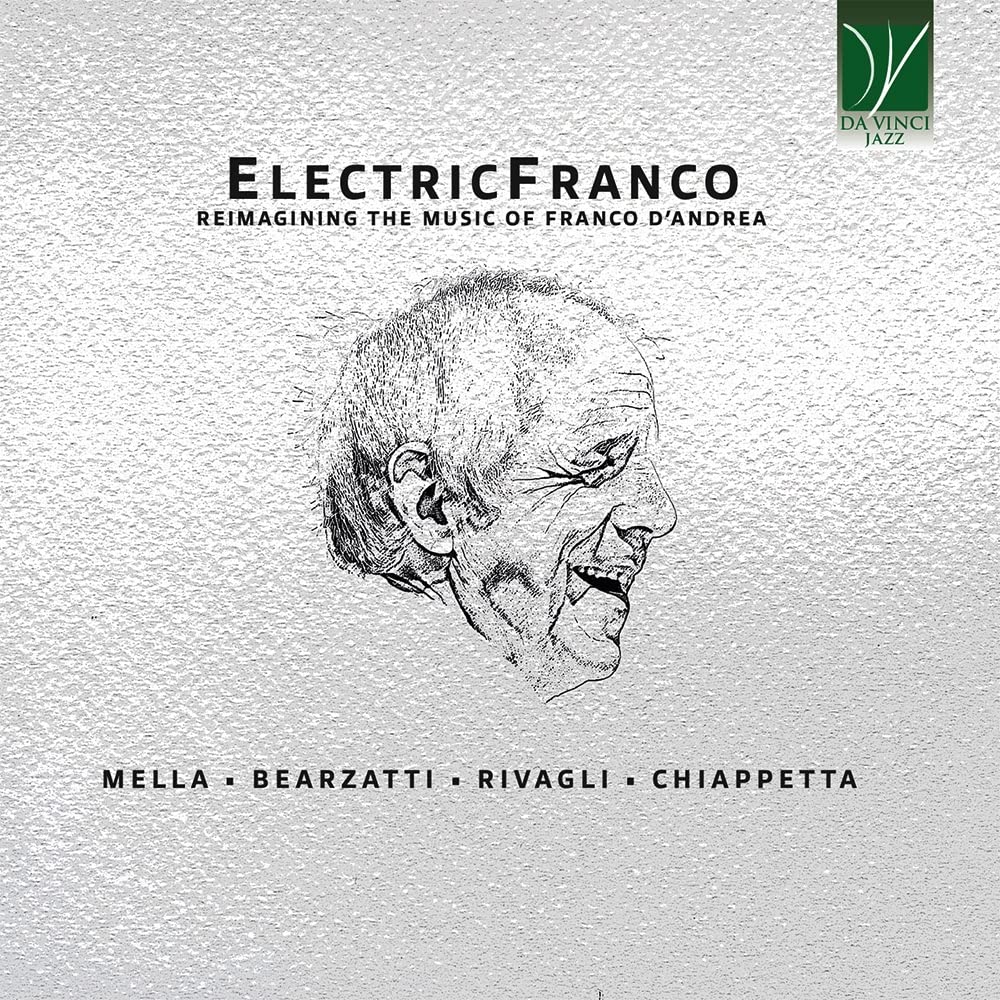 Electricfranco - Reimagining The Music Of Franco D’Andrea