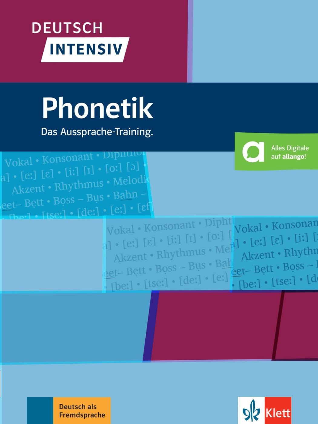 Deutsch intensiv Phonetik: Das Aussprache-Training. Buch + Online
