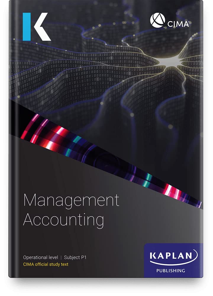 P1 MANAGEMENT ACCOUNTING - STUDY TEXT