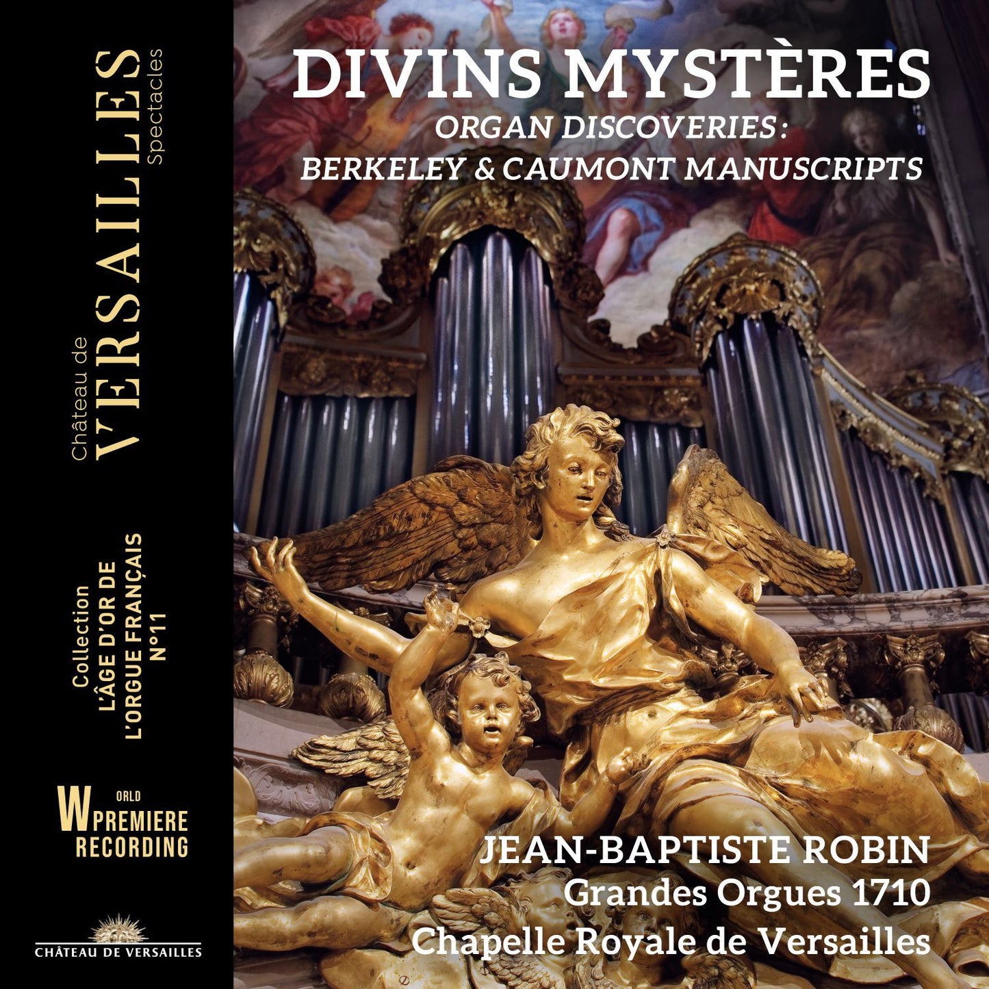Divins Mystères: Organ Discoveries: Berkeley & Caumont Manuscripts