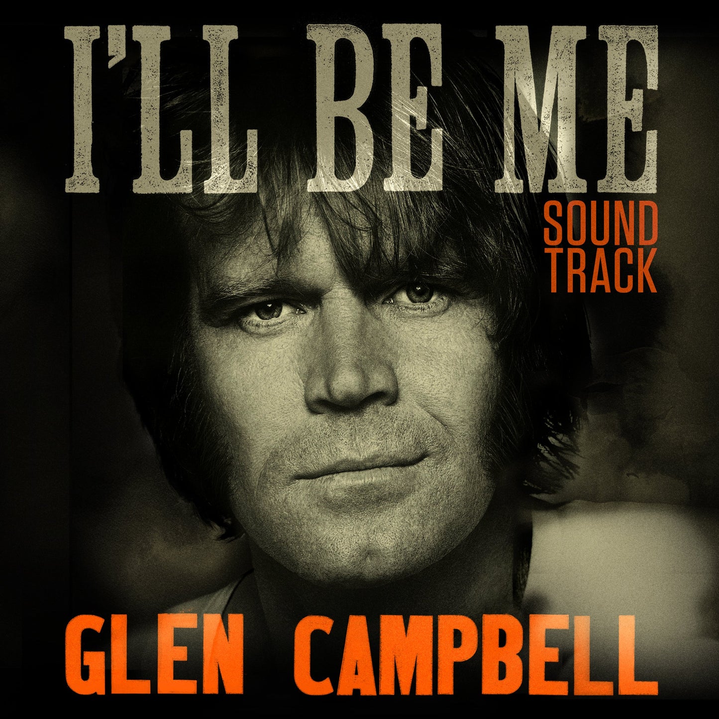 Glen Campbell: I'll Be Me (Original Soundtrack